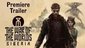 Tráiler de anuncio de The War of the Worlds: Siberia