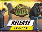 Tráiler de lanzamiento de Rue Valley
