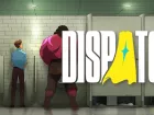 Tráiler de anuncio de Dispatch