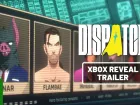 Tráiler de Dispatch para Xbox