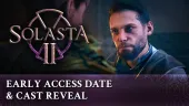 Tráiler y fecha de lanzamiento de Solasta II
