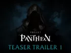 Teaser tráiler de Project Pantheon