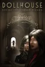 Dollhouse: Behind The Broken Mirror PS5