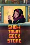Snow Town Geek Store