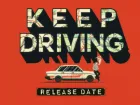 Tráiler y fecha de Keep Driving