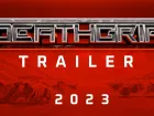 Tráiler de DEATHGRIP