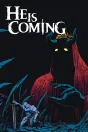 He is Coming PC