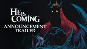 Tráiler de anuncio de He Is Coming