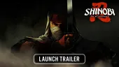 Tráiler de lanzamiento de SHINOBI: Art of Vengeance