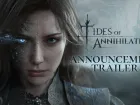 Tráiler de anuncio de Tides of Annihilation