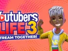 Tráiler de Youtubers Life 3 - Stream Together
