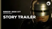 Tráiler de la historia de RoboCop: Rogue City - Unfinished Business