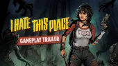 Tráiler gameplay de I Hate This Place