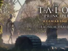 Tráiler de lanzamiento de The Talos Principle: Reawakened