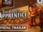Tráiler y fecha de The Fool's Apprentice