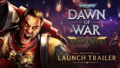 Tráiler de lanzamiento de Warhammer 40.000: Dawn of War - Definitive Edition