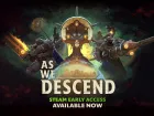 Tráiler de lanzamiento de As We Descend