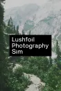 Lushfoil Photography Sim PC