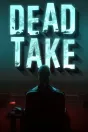 Dead Take PC