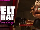 Tráiler de anuncio de Felt That Boxing