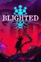 Blighted