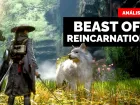 Los PADRES de POKÉMON firman un ACTION RPG único - ANÁLISIS de BEAST OF REINCARNATION