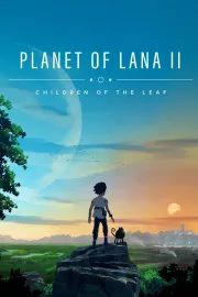 Planet of Lana II: Children of the Leaf