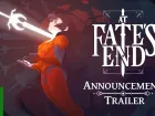 Tráiler de anuncio de At Fate's End