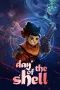 Day of the Shell
