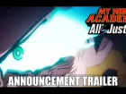 Tráiler de anuncio de My Hero Academia: All's Justice