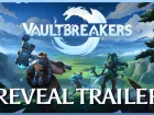 Tráiler de anuncio de Vaultbreakers