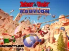 Tráiler de anuncio de Astérix & Obélix - Mission Babylon