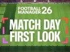 Primer vistazo a Football Manager 26