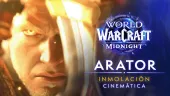 Inmolación Cinemática de Arator para World of Warcraft: Midnight