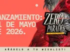 Tráiler y fecha de Zero Parades