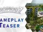 Primer vistazo gameplay de Tropico 7