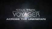 Tráiler de Star Trek Voyager Across the Unknown