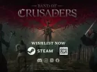 Tráiler de anuncio de Band of Crusaders