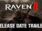 Tráiler y fecha de Raven2