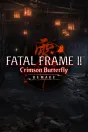 FATAL FRAME II: Crimson Butterfly REMAKE Xbox Series