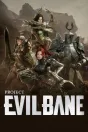 Project EVILBANE Xbox Series