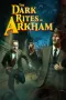 The Dark Rites of Arkham