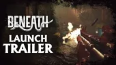 Tráiler de lanzamiento de Beneath