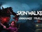 Tráiler de anuncio de Skinwalker