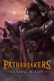 Pathbreakers: Roaming Blades