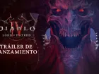 Tráiler de lanzamiento de Diablo IV: Lord of Hatred