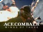 Tráiler y fecha de Ace Combat 8: Wings of Theve