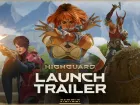 Tráiler gameplay de lanzamiento de Highguard