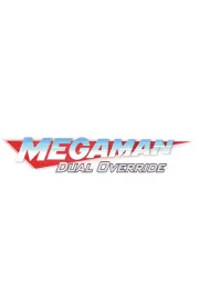 Mega Man: Dual Override