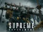 Tráiler de anuncio de Supreme Experiment